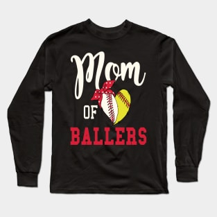 Mom Of Ballers Baseball Mom Softball Mom Funny Long Sleeve T-Shirt